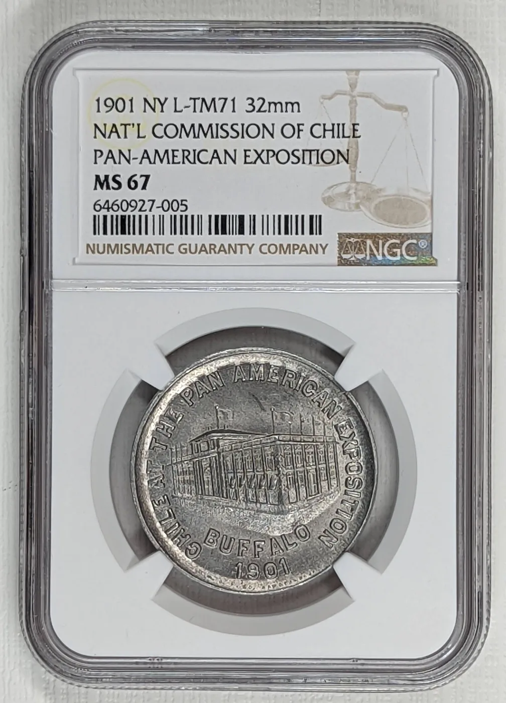 1901 Pan-American Exposition Chile token, L TM71, in an NGC MS67 holder